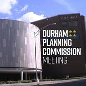 Podcast Durham (NC) Planning Commission