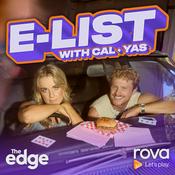Podcast E-List with Cal & Yas