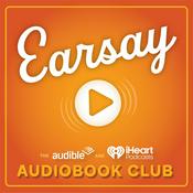Podcast Earsay: The Audible and iHeart Audiobook Club
