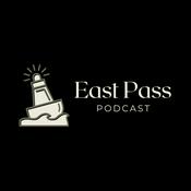 Podcast East Pass Podcast