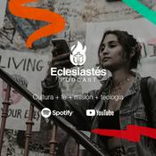 Podcast Eclesiastés Podcast