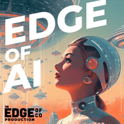Podcast Edge Of AI Podcast