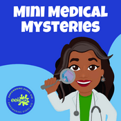 Podcast Mini Medical Mysteries