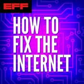 Podcast How to Fix the Internet