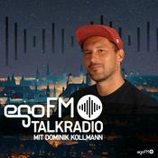 Podcast egoFM Talkradio I mit Dominik Kollmann
