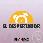 Podcast El Despertador - Unanimo Deportes