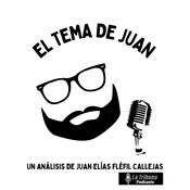 Podcast El Tema de Juan