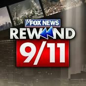 Podcast Fox News Rewind: 9/11