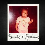 Podcast Episodes & Epiphanies