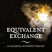 Podcast Equivalent Exchange: A Fullmetal Alchemist Podcast
