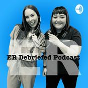 Podcast ER Debriefed Podcast