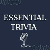 Podcast Essential Trivia