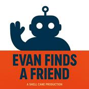 Evan Finds a Friend
