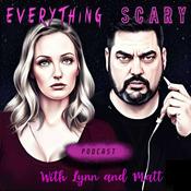 Podcast Everything Scary