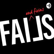 Podcast Fails and Fixins