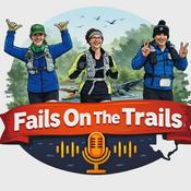 Podcast Fails On The Trails