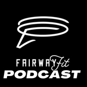 Podcast Fairway Fit Golf Podcast