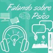 Podcast Falando sobre Psico: cultura, diversidade e relações étnico-culturais