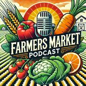 Podcast Farmers Market Podcast