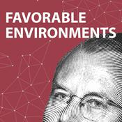 Podcast Favorable Environments