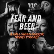 Podcast Fear and Beer: A Halloween Horror Nights Podcast