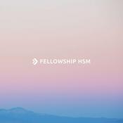 Podcast Fellowship HSM