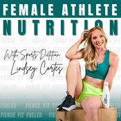 Podcast Female Athlete Nutrition