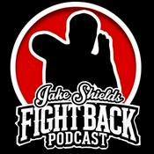 Podcast Fight Back with Jake Shields