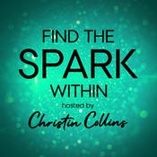 Podcast Find The Spark Within
