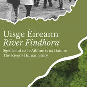 Podcast Findhorn, Nairn & Lossie Rivers Trust Podcast
