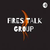 Podcast FIRES TALK GROUP