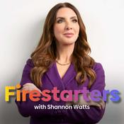 Podcast Firestarters with Shannon Watts