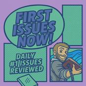 Podcast First Issues NOW!