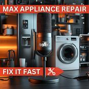 Podcast 🔧 Fix It Fast: The Home Appliance Repair Podcast 🔧