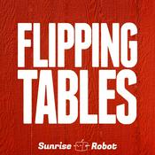 Podcast Flipping Tables