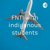 Podcast FNTI with indigenous students