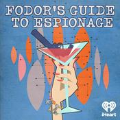 Podcast Fodor's Guide to Espionage