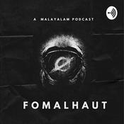 Podcast Fomalhaut -Malayalam Podcast