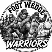 Podcast Foot Wedge Warriors