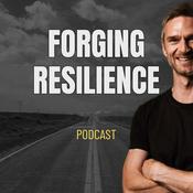Podcast Forging Resilience