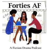 Podcast Forties AF