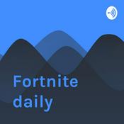 Podcast Fortnite daily