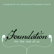 Podcast Foundation for the Rest of Us