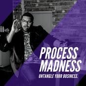 Podcast Process Madness