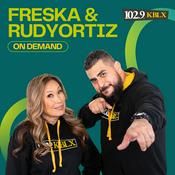 Podcast Freska & Rudy Ortiz On Demand