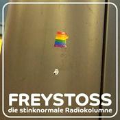 Podcast Freystoss – die stinknormale Radiokolumne