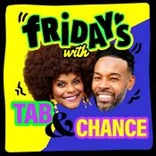 Podcast Fridays with Tab and Chance