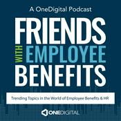 Podcast Friends with Employee Benefits