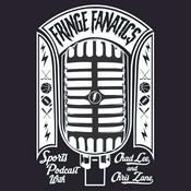 Podcast Fringe Fanatics Sports Podcast