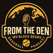 Podcast From the Den WV Black Bears Podcast